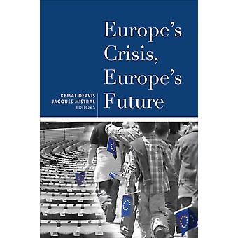 A Crise da Europa, o Futuro da Europa - Bloomsbury Publishing PLC