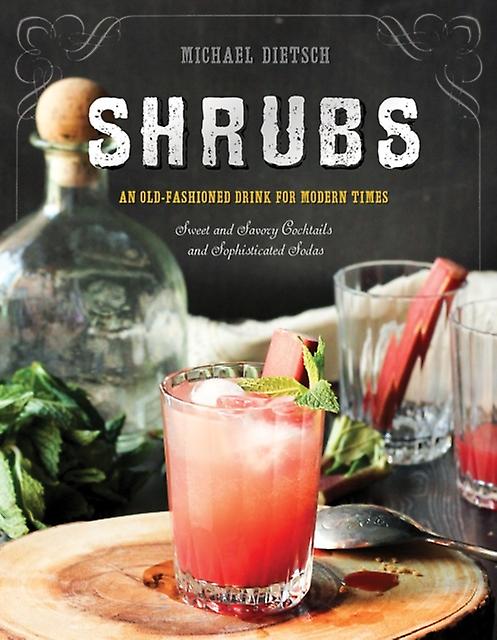 Shrubs by Michael Dietsch Paperback Book