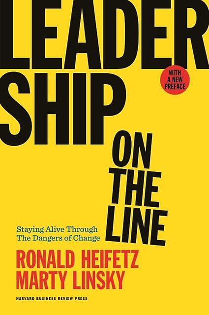 Leadership On The Line With A New Preface by Marty Linsky Paperback Book