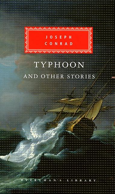 Typhoon And Other Stories - Joseph Conrad