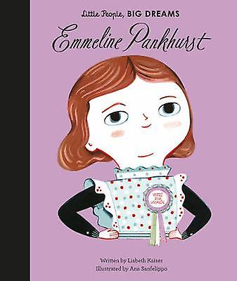 Emmeline Pankhurst by Lisbeth Kaiser Paperback Book