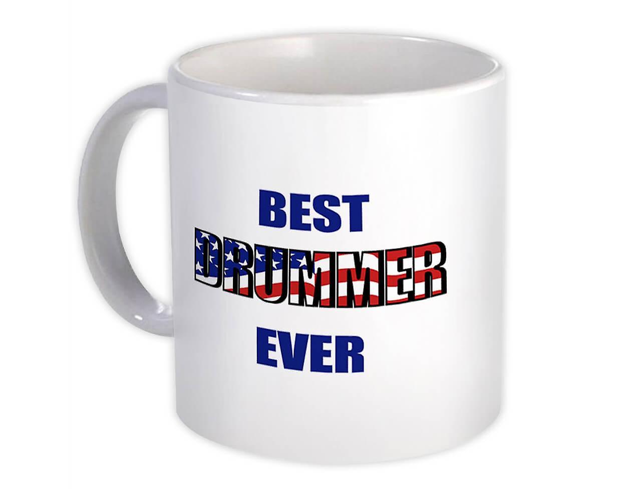 Geschenkbecher: Best DRUMMER Ever USA