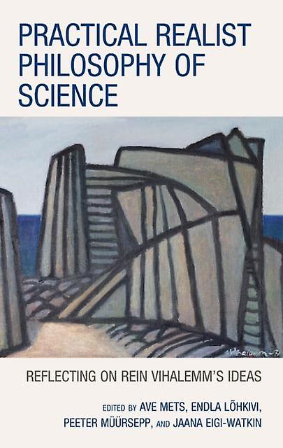 Practical Realist Philosophy Of Science Paperback Book