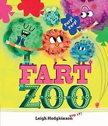 Leigh Hodgkinson의 Fart Zoo 페이퍼백