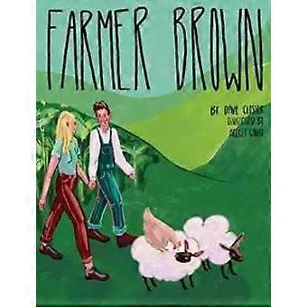 Farmer Brown - Closser, David, A