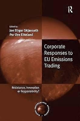 Corporate Responses to EU Emissions Trading