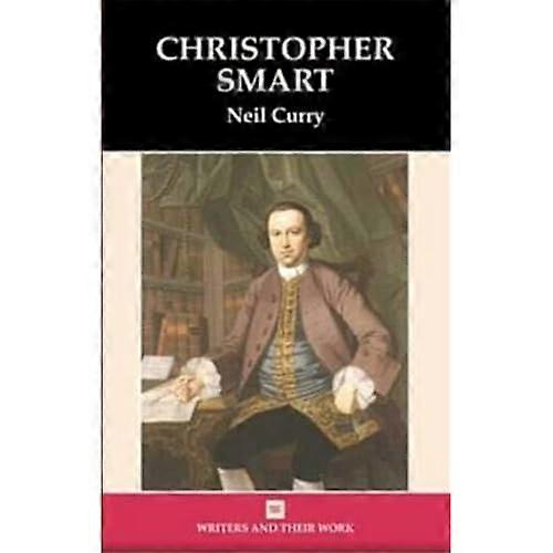 Christopher Smart (Writers & Their Work)