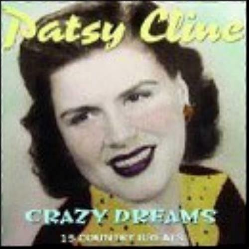 Cline Patsy Crazy Dreams CD
