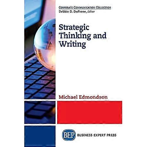 Strategic Thinking and Writing