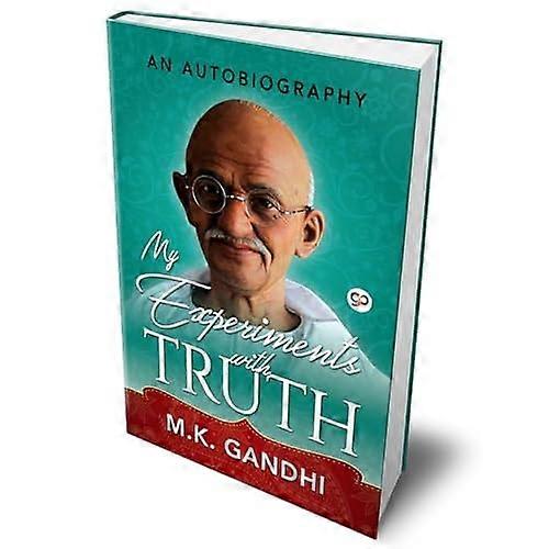 My Experiments with Truth  - (Deluxe Hardbound Edition)