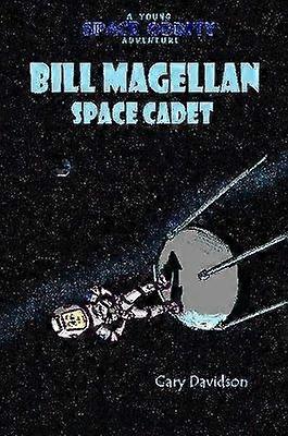 BILL MAGELLAN - Space Cadet