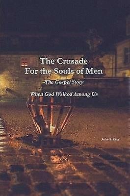 Cruciada pentru sufletele oamenilor