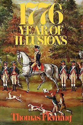 1776 - Year of Illusions