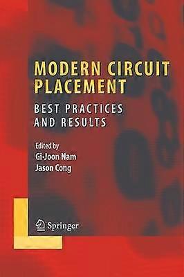 Modern Circuit Placement