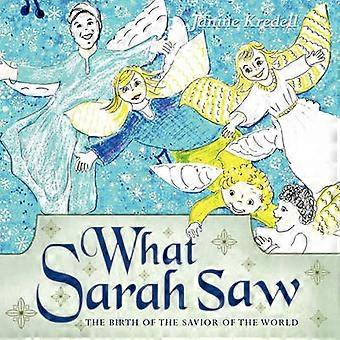 What Sarah Saw