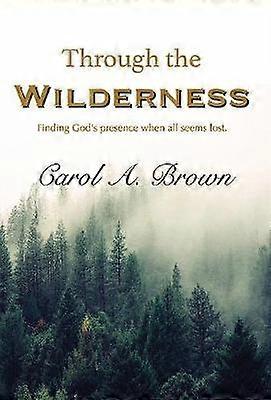 Through The Wilderness