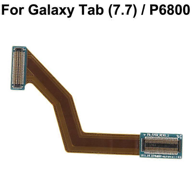 For Galaxy Tab 7.7 / P6800 COMPATIBLE LCD Flex Cable