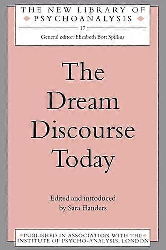 The Dream Discourse Today