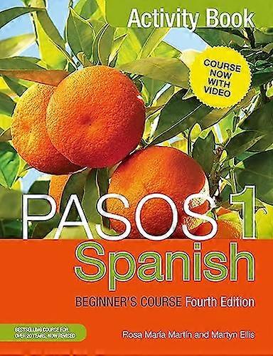 Pasos 1 Spanish Beginners Course (Fourth Edition): Activity book