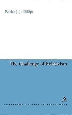 The Challenge of Relativism