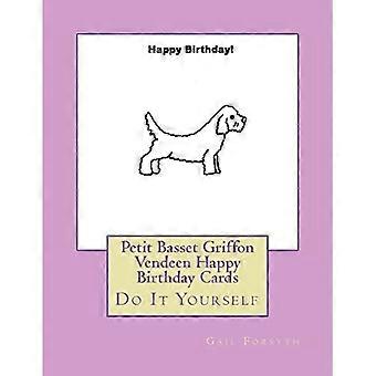 Petit Basset Griffon Vendéen Happy Birthday Karten : Selber machen