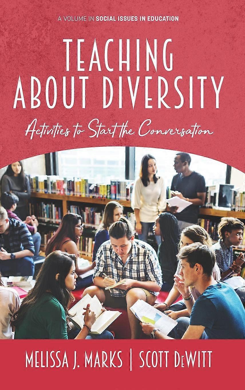 Teaching About Diversity by Scott DeWitt Hardback Book