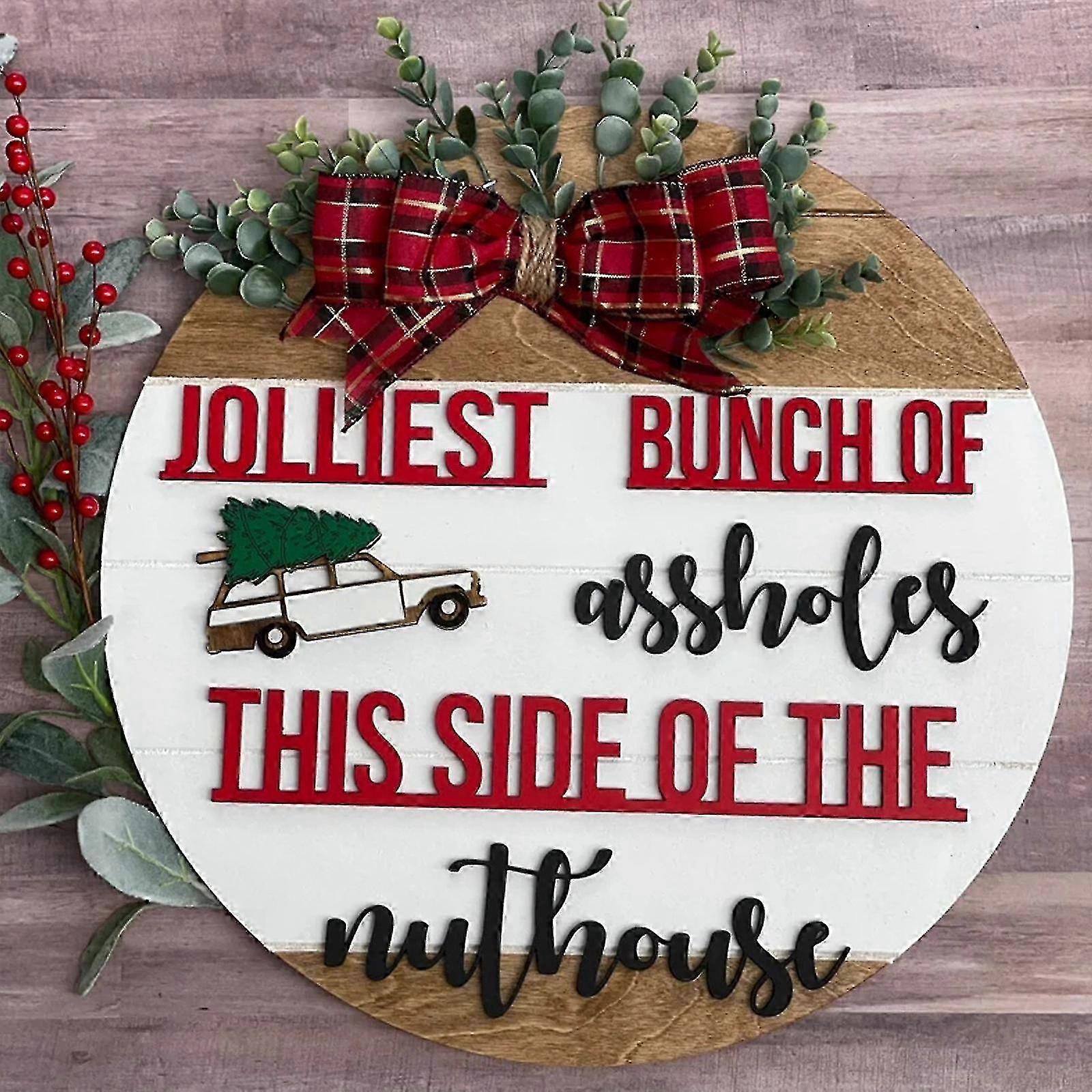 Lighthearted Xmas Welcome Plaque for Doors