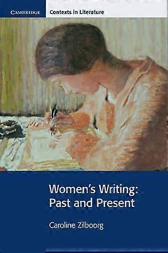Womens Writing: Past and Present