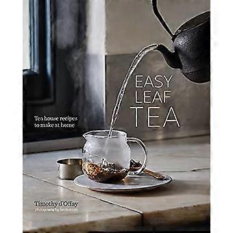 Easy Leaf Tea Tea House Recipes to Make at Home