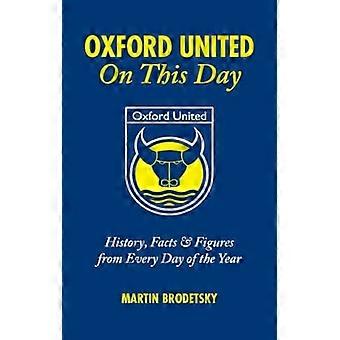 Oxford United On This Day History Facts and Figures from Every Day of the Year