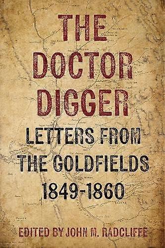 The Doctor Digger - Unicorn Publishing Group - Biography: general - Unicorn Publishing Group - Hardback