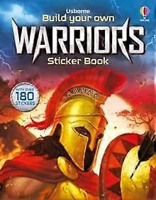Build Your Own Warriors Sticker Book by Simon Tudhope Paperback