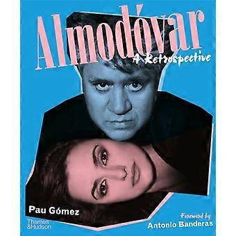 Almodóvar: En tillbakablick