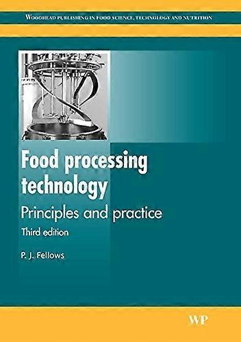 Food Processing Technology: Principles and Practice
