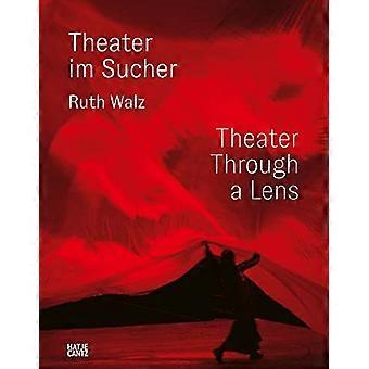Ruth Walz (zweisprachige Ausgabe): Theater im Sucher