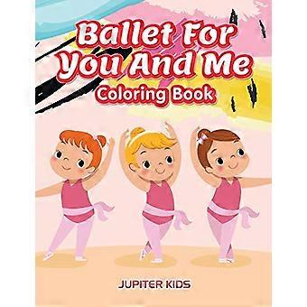 Ballett für dich und mich Malbuch