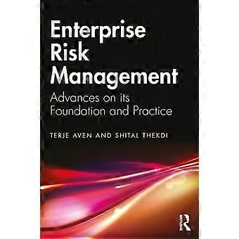 Enterprise Risk Management Advances On Its Foundation And Practice - Terje Aven - Hardcover - en Book