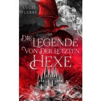 Die Legende Von Der Letzten Hexe