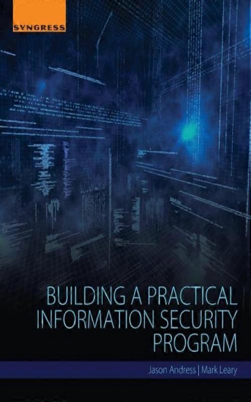 Building A Practical Information Security Program