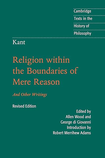 Kant Religion Within The Boundaries Of Mere Reason Paperback Book