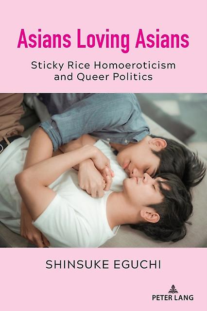 Asians Loving Asians by Shinsuke Eguchi Paperback Book
