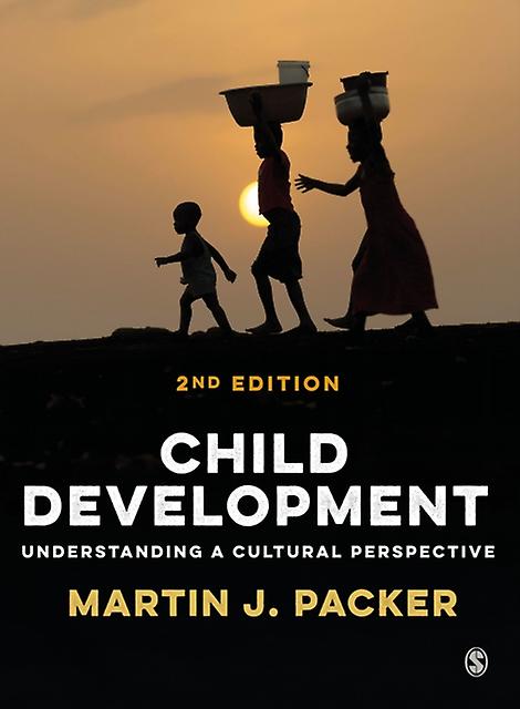 Child Development by Martin J. Packer Paperback