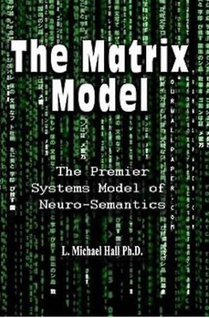 Matrix Model by L Michael Hall Paperback Book