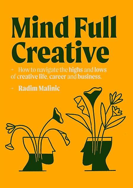 Mindful Creative by Radim Malinic Paperback