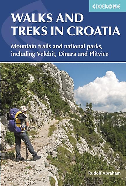 Walks And Treks In Croatia by Rudolf Abraham Paperback Book