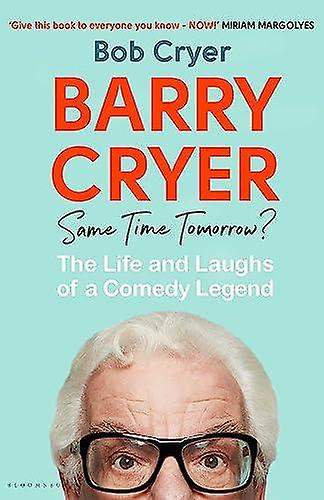 Barry Cryer Same Time Tomorrow by Bob Cryer Paperback Book