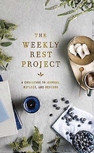 The Weekly Rest Project by Zondervan Hardback Book
