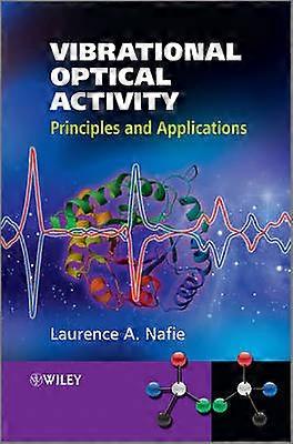 Vibrational Optical Activity