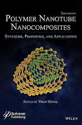Polymer Nanotubes Nanocomposites