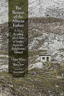 The Return of the Absent Father